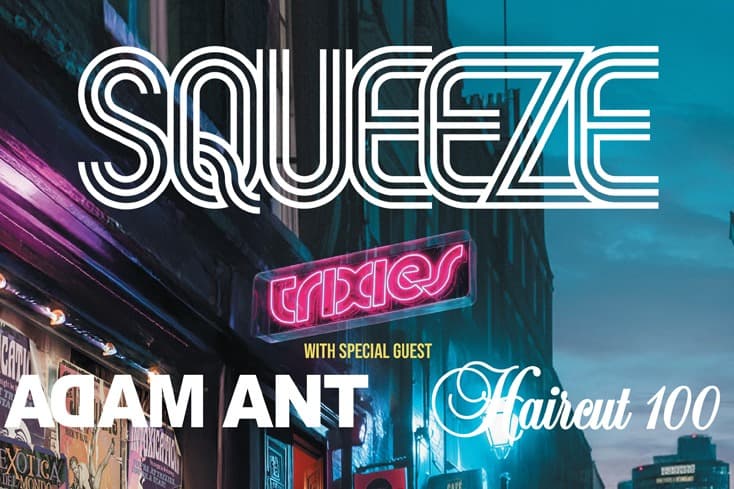 Squeeze + Adam Ant & Haircut 100