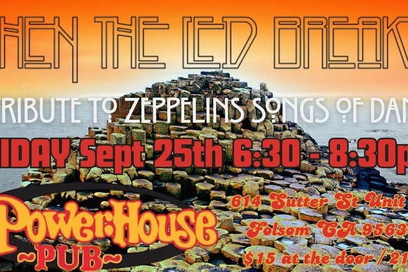 When the Led Breaks"- Led Zeppelin Tribute