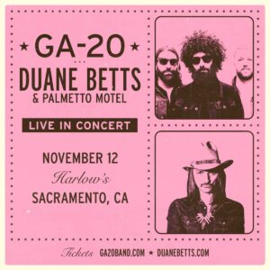 k-zap GA-20 , Duane Betts + Palmetto Motel
